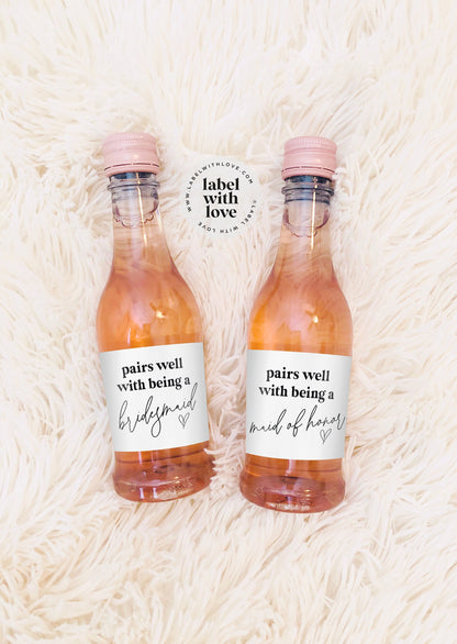 Bridesmaid Mini Champagne Labels | Bridesmaid Proposal Bottle Labels | Bridesmaid Gift | Pairs Well With Bridesmaid Duties | Bottle Stickers