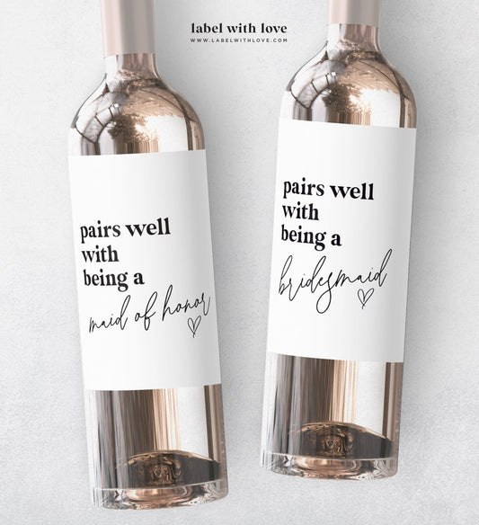 Pairs Well with Bridesmaid Duties | Wine Label | Bridesmaid Proposal Gift | Maid of Honor Sticker | Wedding Custom Wine Label