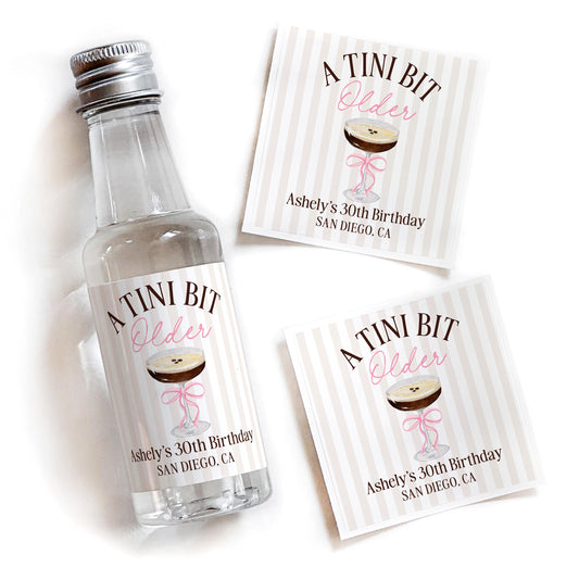 A Tini Bit Older Birthday Favors | 40th Birthday Gift Idea | It's Tini Time  30th Birthday Espresso Martini Liquor Labels