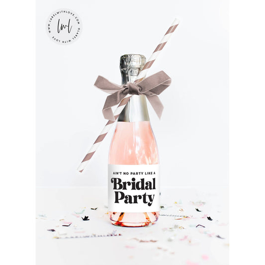 Bridesmaids Proposal Mini Champagne Labels,  Will You Be My Bridesmaid, Boho Bachelorette Party Favor, Ain't No Party Like a Bridal Party