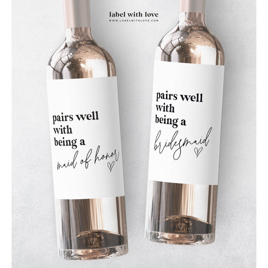 Pairs Well with Bridesmaid Duties | Wine Label | Bridesmaid Proposal Gift | Maid of Honor Sticker | Wedding Custom Wine Label